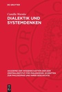 Cover: Dialektik und Systemdenken - De Gruyter