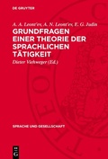 Cover: Grundfragen einer Theorie der sprachlichen T&auml;tigkeit - De Gruyter