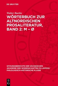 Abbildung von: Wörterbuch zur altnordischen Prosaliteratur, Band 2: M - Ø - De Gruyter