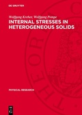 Cover: Internal Stresses in Heterogeneous Solids - De Gruyter
