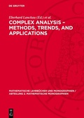 Cover: Complex Analysis - Methods, Trends, and Applications - De Gruyter