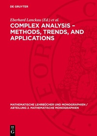 Enlarge image Cover: Complex Analysis - Methods, Trends, and Applications - De Gruyter