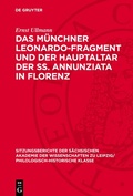 Cover: Das M&uuml;nchner Leonardo-Fragment und der Hauptaltar der SS. Annunziata in Florenz - De Gruyter