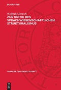 Cover: Zur Kritik des sprachwissenschaftlichen Strukturalismus - De Gruyter