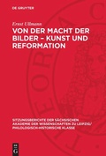 Cover: Von der Macht der Bilder - Kunst und Reformation - De Gruyter