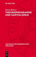 Cover: Theorieprogramme und Kapitalismus - De Gruyter
