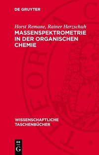 Abbildung von: Massenspektrometrie in der organischen Chemie - De Gruyter