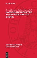 Cover: Massenspektrometrie in der organischen Chemie - De Gruyter