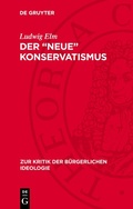 Cover: Der "neue" Konservatismus - De Gruyter