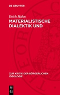 Cover: Materialistische Dialektik und Klassenbewu&szlig;tsein - De Gruyter
