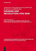 Cover: M&auml;nner der Revolution von 1848. Band 1 - De Gruyter