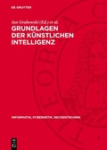 Cover: Grundlagen der k&uuml;nstlichen Intelligenz - De Gruyter