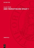 Cover: Der meroitische Staat 1 - De Gruyter