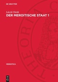 Cover: Der meroitische Staat 1 - De Gruyter