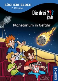 Abbildung von: Die drei ??? Kids, Bücherhelden 2. Klasse, Planetarium in Gefahr - Kosmos