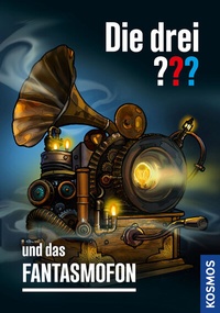 Abbildung von: Die drei ??? und das Fantasmofon - Kosmos