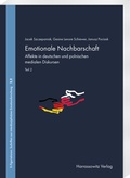 Cover: Emotionale Nachbarschaft. Affekte in deutschen und polnischen medialen Diskursen. Teil 2 - Harrassowitz Verlag