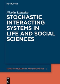Abbildung von: Stochastic Interacting Systems in Life and Social Sciences - De Gruyter