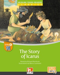 Enlarge image Cover: Young Reader, Level e, Classic / The Story of Icarus + e-zone - Helbling