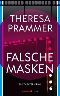 Enlarge image Cover: Falsche Masken - Haymon Verlag