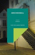 Cover: Abschiedsball - BoD - Books on Demand