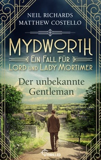 Abbildung von: Mydworth - Der unbekannte Gentleman - beTHRILLED