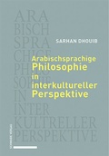 Cover: Arabischsprachige Philosophie in interkultureller Perspektive - Schwabe Verlagsgruppe AG Schwabe Verlag