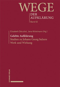 Abbildung von: Gelebte Aufklärung - Schwabe Verlagsgruppe AG Schwabe Verlag
