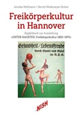 Cover: Freik&ouml;rperkultur in Hannover - NISH Nieders&auml;chsisches Institut f&uuml;r Sportgeschichte