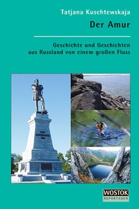 Abbildung von: Der Amur - WOSTOK