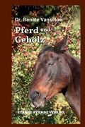 Bild: Pferd und Gehölz - Starke Pferde-Verlag
