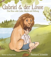 Enlarge image Cover: Gabriel und der Löwe - Buchschmiede von Dataform Media GmbH