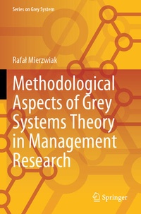 Enlarge image Cover: Methodological Aspects of Grey Systems Theory in Management Research - Springer