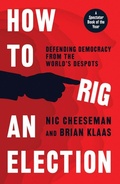 Cover: How to Rig an Election - Yale University Press