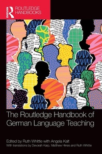 Enlarge image Cover: The Routledge Handbook of German Language Teaching - Routledge