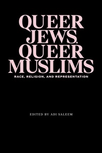Abbildung von: Queer Jews, Queer Muslims - Wayne State University Press