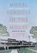 Cover: Model Schools in the Model City - University of Pittsburgh Press