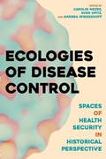 Cover: Ecologies of Disease Control - University of Pittsburgh Press