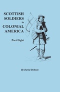 Cover: Scottish Soldiers in Colonial America, Part Eight - Clearfield