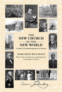 Enlarge image Cover: The New Church in the New World - Swedenborg Foundation
