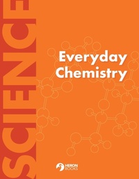 Abbildung von: Everyday Chemistry - Heron Books