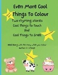 Cover: Even More Cool Things To Colour - Sandra Mayer