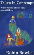 Cover: Taken In Contempt - Robin Bowles
