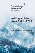 Cover: Writing Mobile Lives, 1500-1700 - Cambridge University Press