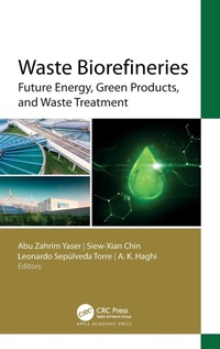 Enlarge image Cover: Waste Biorefineries - Apple Academic Press Inc.