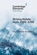 Cover: Writing Mobile Lives, 1500-1700 - Cambridge University Press