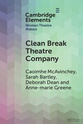 Cover: Clean Break Theatre Company - Cambridge University Press