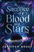 Cover: A Sacrifice of Blood and Stars - Podium Publishing