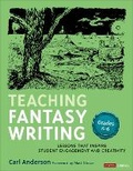 Cover: Teaching Fantasy Writing - Corwin Press Inc