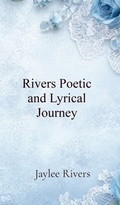 Bild: Rivers Poetic and Lyrical Journey - IngramSpark